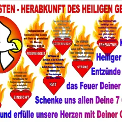 Pfingsten: Die 7 Gaben des Heiligen Geistes. Gottvertrauen, Gottesfurcht, Rat, Stärke, Einsicht, Erkenntnis, Weisheit. Komm, Heiliger Geist!