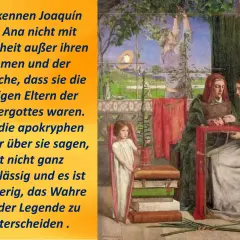 Joachim und Anna, Eltern der Muttergottes, sind Figuren, deren Leben in apokryphen Büchern beschrieben wird, doch die Wahrheit von der Legende zu unterscheiden ist schwierig.