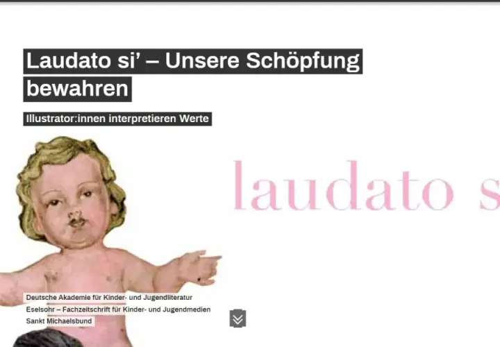 Ein Kind, das die Schöpfung symbolisiert, mit dem Titel "Laudato si' – Unsere Schöpfung bewahren".
