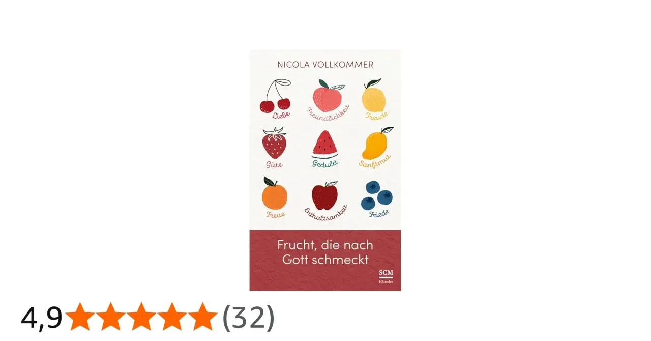 Bilder von Früchten mit Tugenden wie Liebe, Geduld und Freude. Ein Buchcover mit dem Titel "Frucht, die nach Gott schmeckt". Danke Gott für diese Gaben.