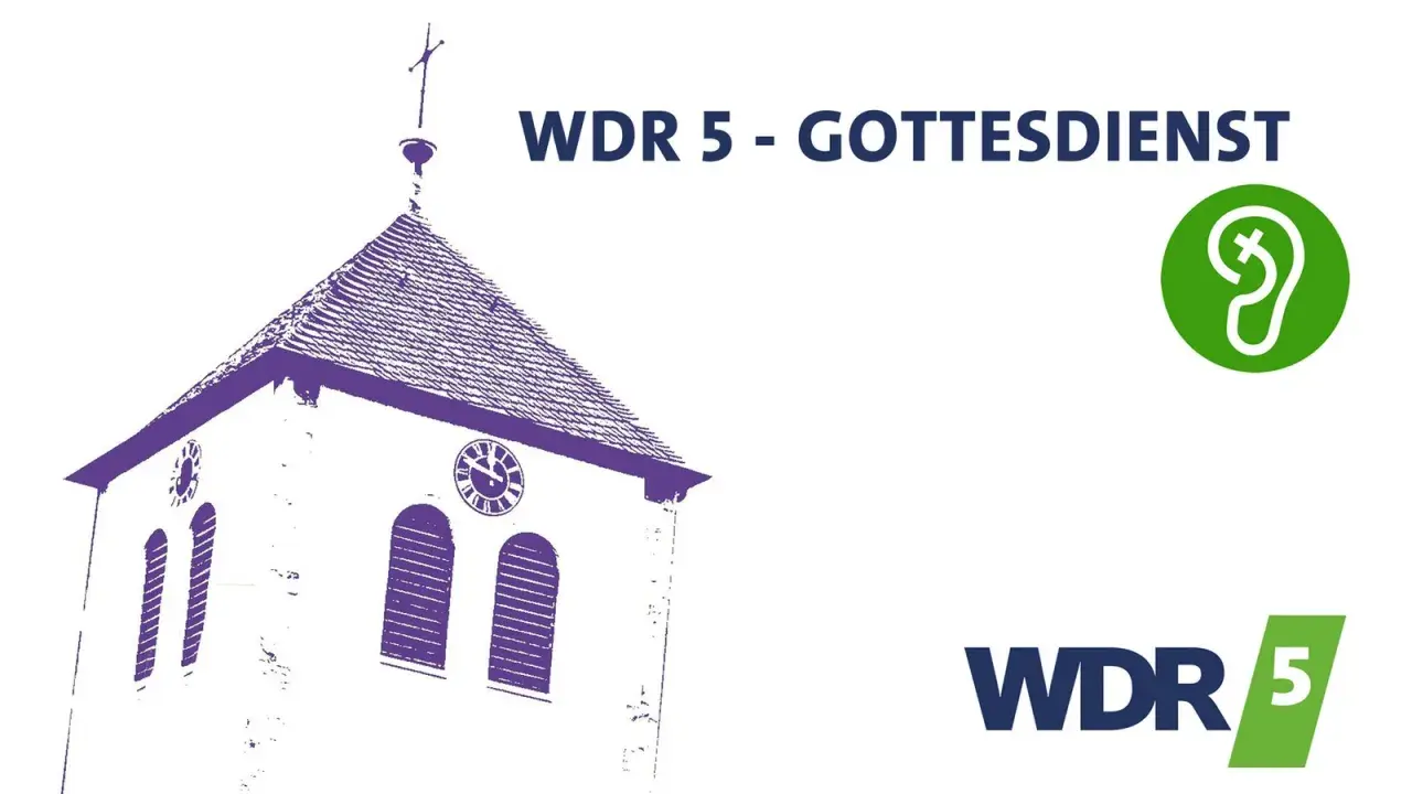 WDR 5 überträgt einen Gottesdienst. Ein Kirchturm mit Uhr und Kreuz ist zu sehen.