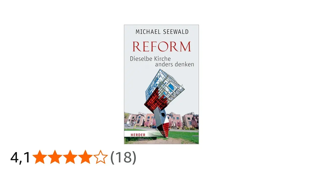 Buchcover "Reform" von Michael Seewald. Eine abstrakte Skulptur steht vor modernen Häusern.